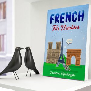 French for Newbies (Hardcopy)